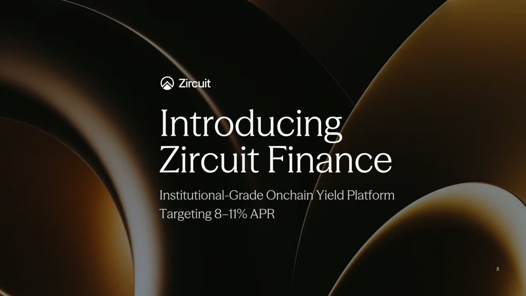 Zircuit Finance Launches Institutional-Grade Onchain Yield Platform Targeting 8–11% APR